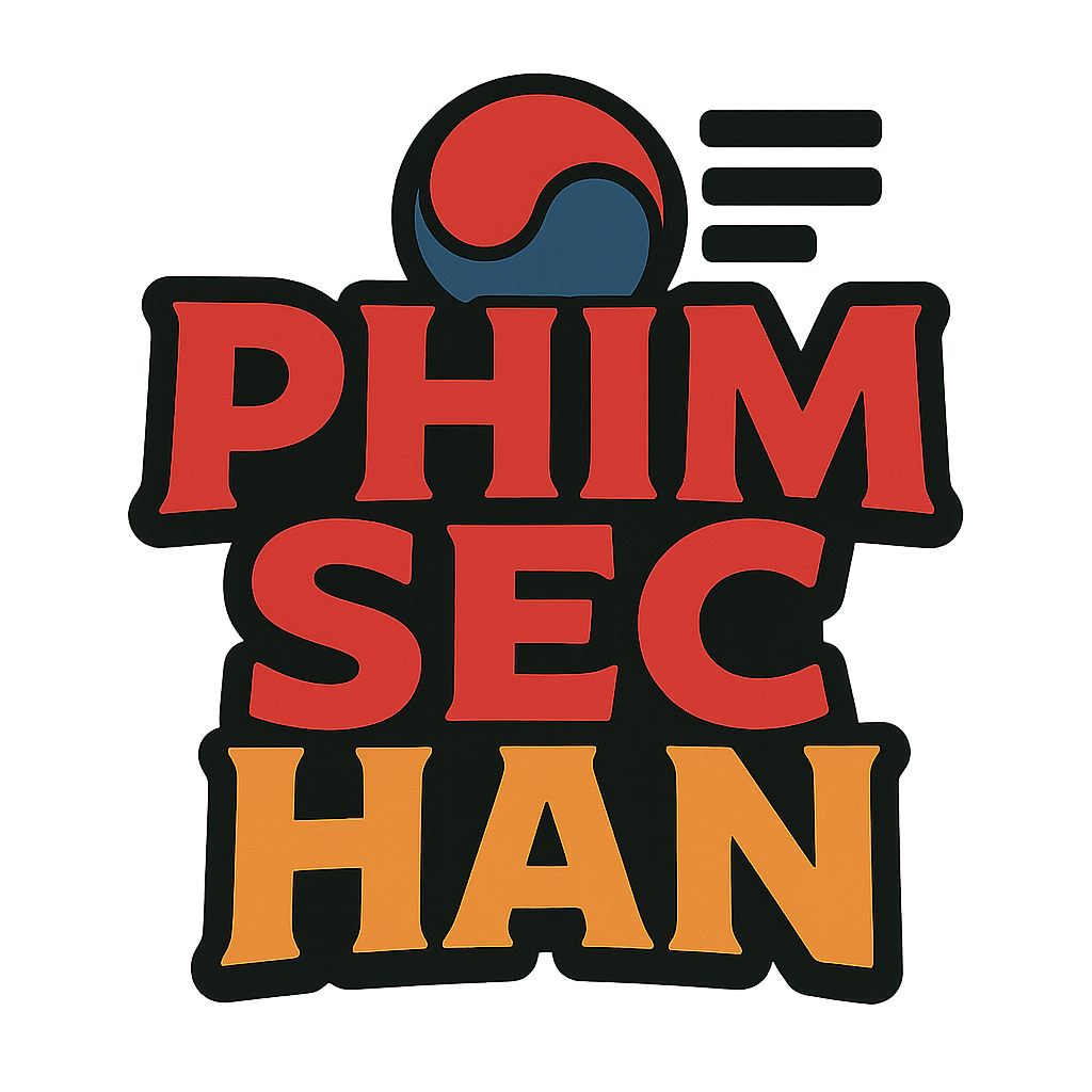 phim sec han